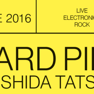 COPINAGE – RICHARD PINHAS + YOSHIDA TATSUYA – IBOAT – 19 septembre